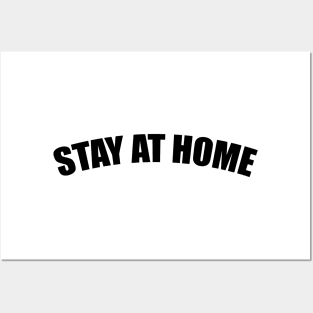 Stay At Home Posters and Art